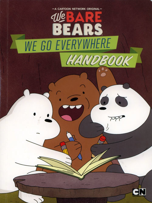 We Bare Bears We Go Everywhere Handbook