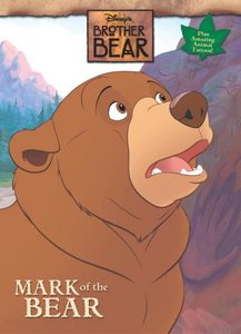 Brother Bear Mark of the Bear