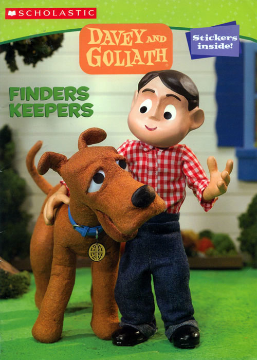 Davey and Goliath Finders Keepers