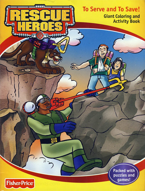 Rescue Heroes To Serve and To Save!