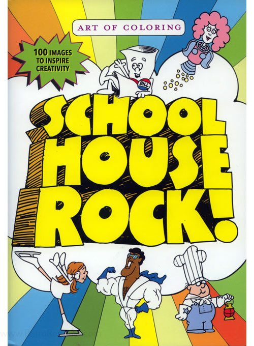 Schoolhouse Rock! Art of Coloring