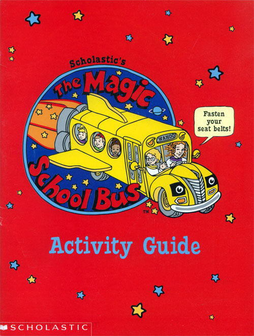 Magic School Bus, The Activity Guide