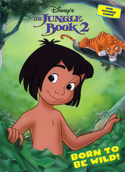Jungle Book II, The Born to Be Wild