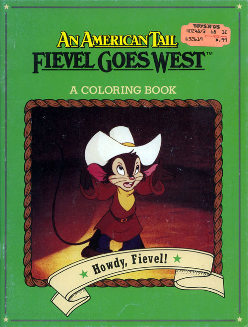 American Tail: Fievel Goes West Howdy, Fievel!