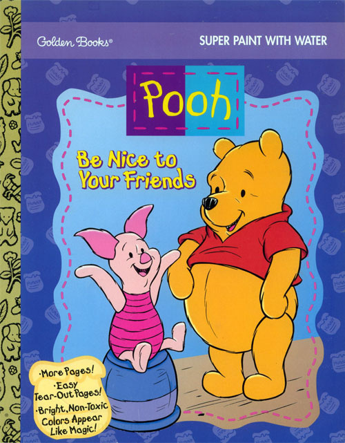 Winnie the Pooh Be Nice to Your Friends
