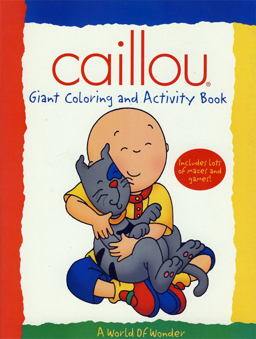 Caillou A World of Wonder