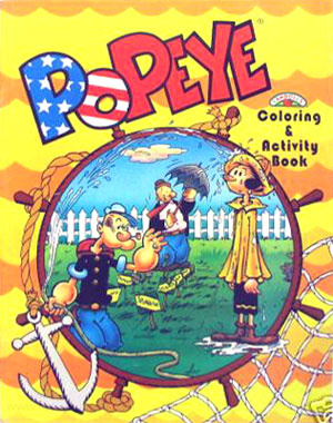 Popeye the Sailor Man Coloring and Activity Book