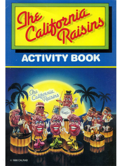 California Raisins Activity Book
