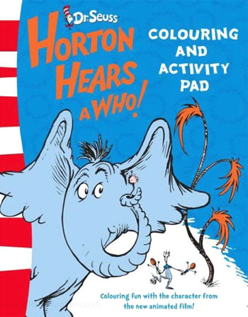 Horton Hears a Who! Coloring and Activity Book