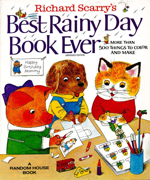 Busy World of Richard Scarry, The Best Rainy Day Book Ever
