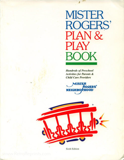 Mister Rogers' Neighborhood Plan and Play Book