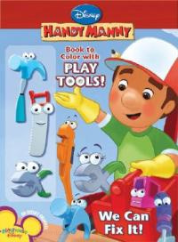 Handy Manny We Can Fix It!