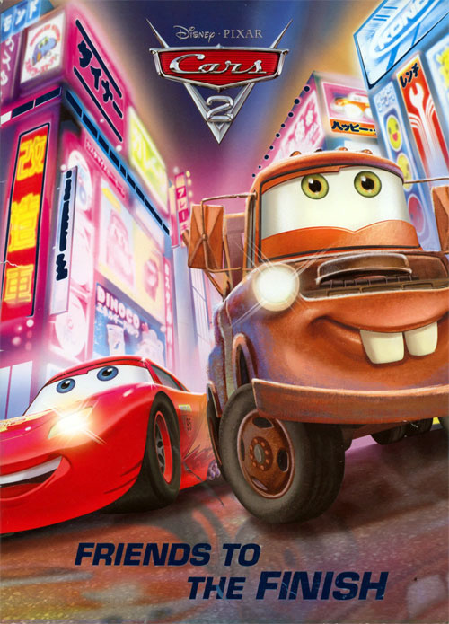 Cars 2, Pixar's  Friends to the Finish