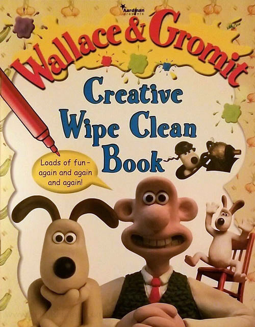 Wallace & Gromit Creative Wipe Clean Book