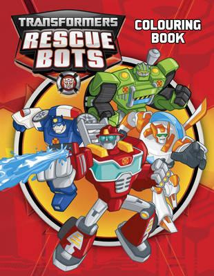 Transformers: Rescue Bots Colouring Book