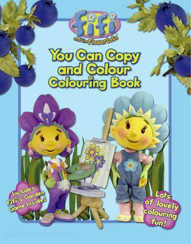 Fifi and the Flowertots You Can Copy and Colour Book