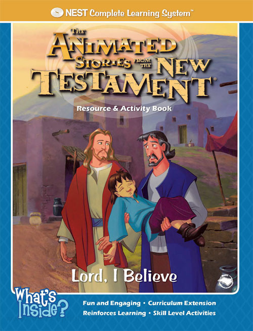 Animated Stories of the New Testament Lord, I Believe