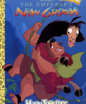 Emperor’s New Groove (Hang Together; 2000) Golden Books