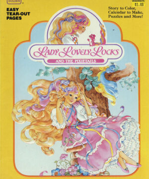 Lady LovelyLocks and the Pixietails (Coloring and Activity Book; 1987) Golden Books