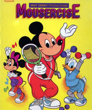 Mickey Mouse and Friends (Mousercise; 1983) Golden Books