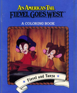 American Tail: Fievel Goes West (Fievel and Tanya; 1991) Grosset & Dunlap