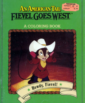 American Tail: Fievel Goes West (Howdy, Fievel!; 1991) Grosset & Dunlap