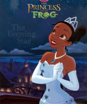 Princess and the Frog (The Evening Star; 2009) Golden Books