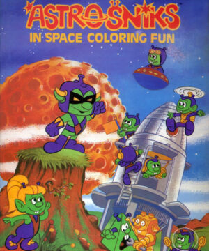 Astrosniks (Astrosniks in Space; 1984) Happy House