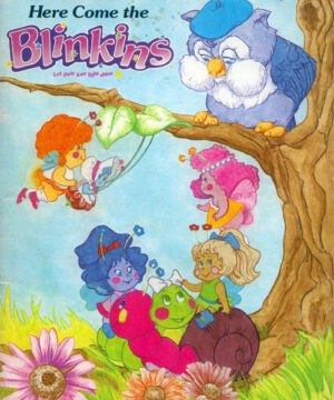 Blinkins (Here Come the Blinkins; 1986) PlayValue Books