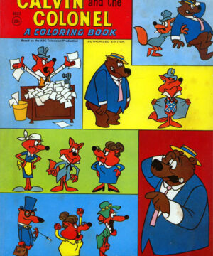 Calvin & the Colonel (Coloring Book; 1962) Saalfield