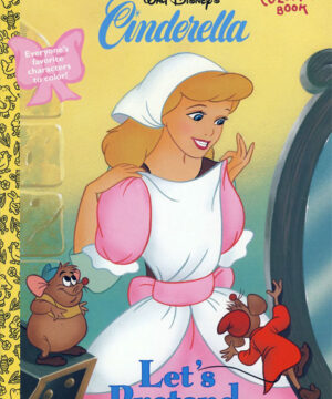 Cinderella (Let’s Pretend; 1998) Golden Books