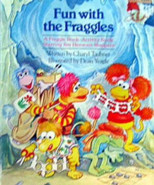 Fraggle Rock (Fun with the Fraggles; 1984) Muppet Press