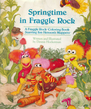 Fraggle Rock (Springtime in Fraggle Rock; 1985) Muppet Press