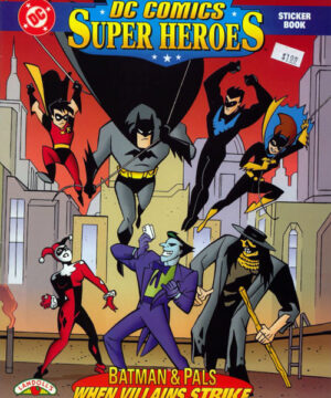 DC Super Heroes (When Villains Strike; 1998) Landoll’s
