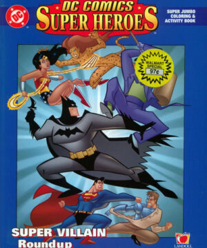 DC Super Heroes (Super Villain Roundup; 2001) Landoll’s