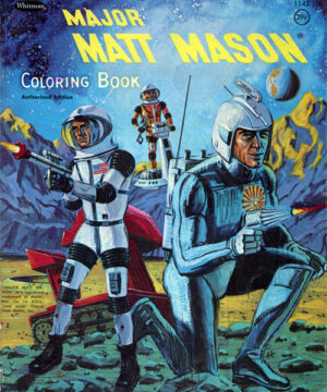 Major Matt Mason (Coloring Book; 1968) Whitman