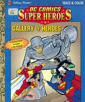 DC Super Heroes (Gallery of Heroes; 1997) Golden Books