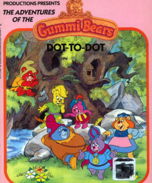 Gummi Bears (Dot-to-Dot; 1985) Simon & Schuster