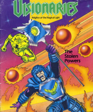 Visionaries (The Stolen Powers; 1987) Marvel