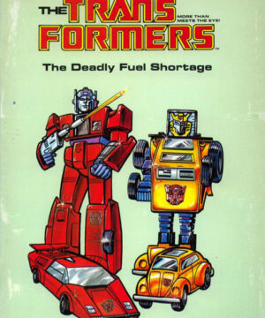 Transformers (The Deadly Fuel Shortage; 1984) Marvel