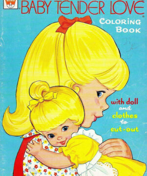 Baby Tender Love (Coloring Book; 1976) Whitman