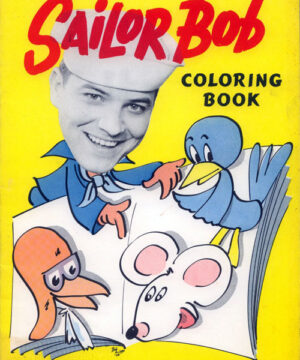 Sailor Bob (Coloring Book; 1972) Sailor Bob TV Enterprises