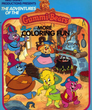 Adventures of the Gummi Bears (More Coloring Fun; 1985) Simon & Schuster