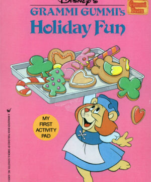 Adventures of the Gummi Bears (Grammi Gummi’s Holiday Fun; 1986) Simon & Schuster