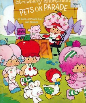 Strawberry Shortcake (1st Gen) (Pets on Parade; 1983) Happy House