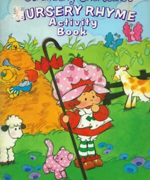 Strawberry Shortcake (1st Gen) (Nursery Rhyme Activity Book; 1983) Happy House