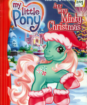 My Little Pony (G3) (A Very Minty Christmas; 2008) Bendon Publishing