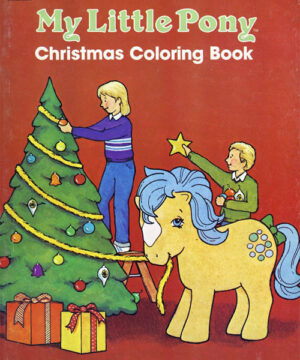 My Little Pony (G1) (Christmas Coloring Book; 1984) Happy House